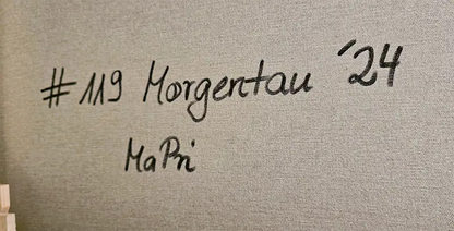 Morgentau - Detailansicht der Signatur der Künstlerin, Mareike Prikling, Kunst-Direkt.de